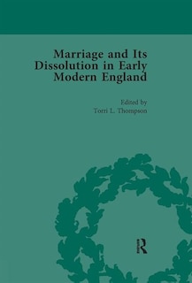 Couverture_Marriage And Its Dissolution In Early Modern England, Volume 2