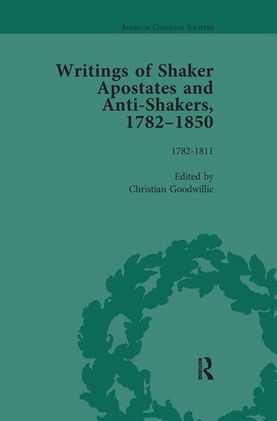 Couverture_Writings of Shaker Apostates and Anti-Shakers, 1782-1850