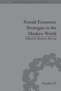 Front cover_Female Economic Strategies In The Modern World