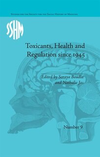Front cover_Toxicants, Health And Regulation Since 1945