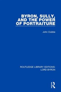 Couverture_Byron, Sully, And The Power Of Portraiture