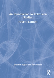 Couverture_An Introduction To Television Studies