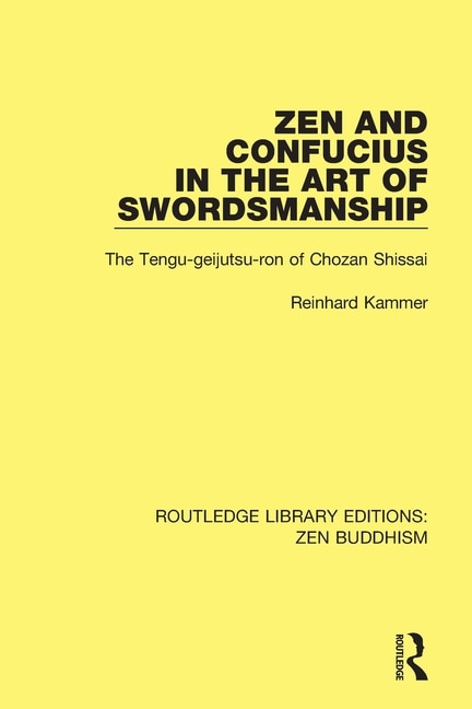 Front cover_Zen And Confucius In The Art Of Swordsmanship