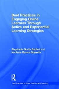 Couverture_Best Practices In Engaging Online Learners Through Active And Experiential Learning Strategies