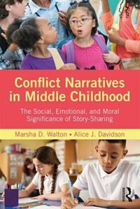 Front cover_Conflict Narratives In Middle Childhood