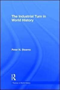 Front cover_The Industrial Turn in World History