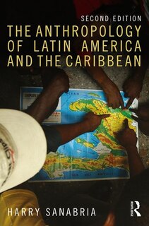 Front cover_The Anthropology Of Latin America And The Caribbean