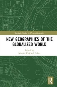 Front cover_New Geographies Of The Globalized World