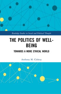 Front cover_The Politics Of Well-being
