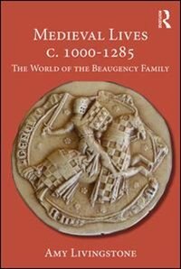 Couverture_Medieval Lives C. 1000-1292