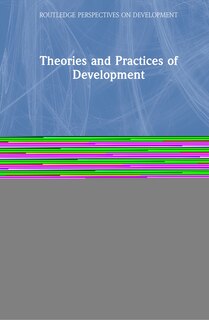 Front cover_Theories And Practices Of Development