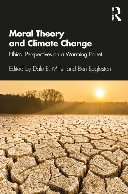 Front cover_Moral Theory And Climate Change