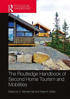 Couverture_Routledge Handbook of Second Home Tourism and Mobilities