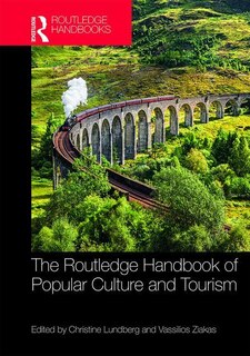 Couverture_The Routledge Handbook of Popular Culture and Tourism