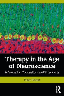 Front cover_Therapy In The Age Of Neuroscience