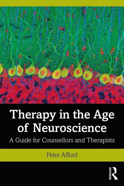 Front cover_Therapy In The Age Of Neuroscience