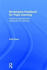 Front cover_Developing Feedback For Pupil Learning