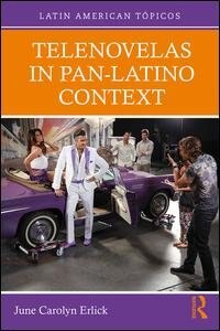 Front cover_Telenovelas In Pan-latino Context