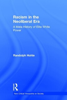 Couverture_Racism In The Neoliberal Era