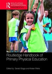 Front cover_Routledge Handbook Of Primary Physical Education