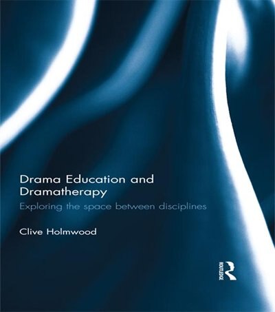 Couverture_Drama Education And Dramatherapy