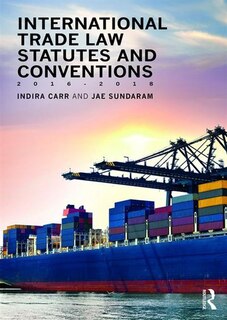 Front cover_International Trade Law Statutes And Conventions 2016-2018