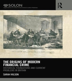 Front cover_The Origins Of Modern Financial Crime