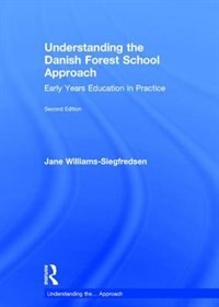 Front cover_Understanding The Danish Forest School Approach