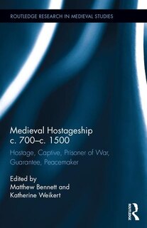 Front cover_Medieval Hostageship C.700-c.1500