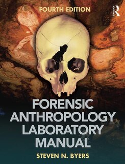 Front cover_Forensic Anthropology Laboratory Manual