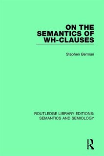 Front cover_On The Semantics Of Wh-clauses
