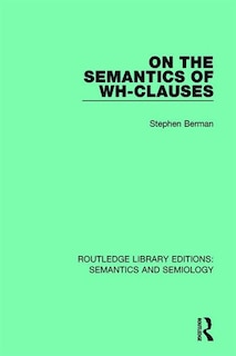 Front cover_On The Semantics Of Wh-clauses