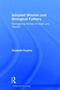 Couverture_Adopted Women and Biological Fathers