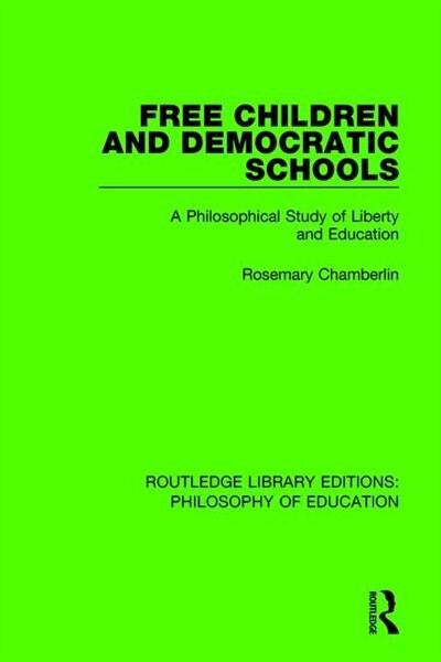 Front cover_Free Children And Democratic Schools