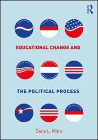 Couverture_Educational Change And The Political Process