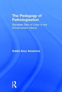 Front cover_The Pedagogy of Pathologization