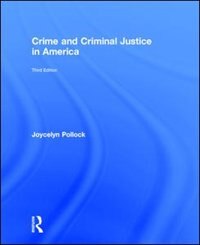 Front cover_Crime And Criminal Justice In America