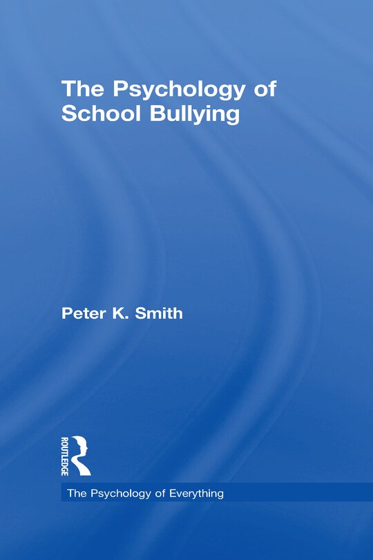Front cover_Psychology of School Bullying