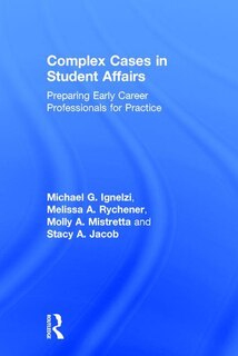 Front cover_Complex Cases In Student Affairs