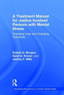 Couverture_A Treatment Manual For Justice Involved Persons With Mental Illness