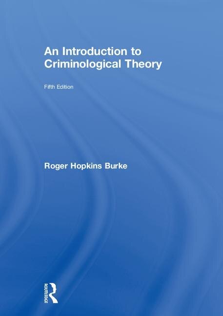 Couverture_An Introduction To Criminological Theory