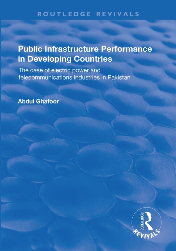 Front cover_Public Infrastructure Performance In Developing Countries