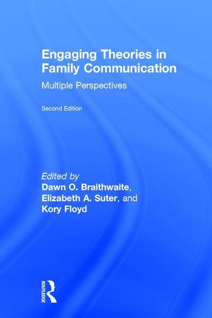 Front cover_Engaging Theories In Family Communication