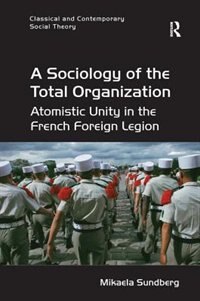 Front cover_A Sociology Of The Total Organization