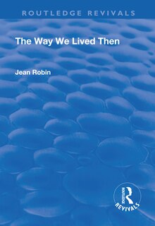 Front cover_The Way We Lived Then