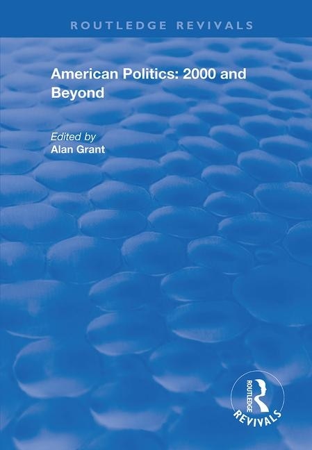 Couverture_American Politics - 2000 and beyond