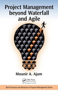 Front cover_Project Management Beyond Waterfall And Agile