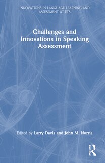 Front cover_Challenges and Innovations in Speaking Assessment