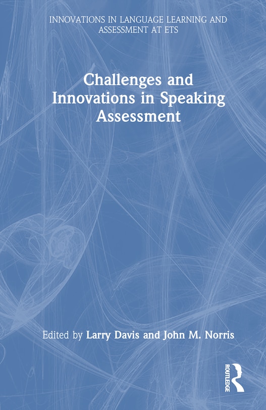 Front cover_Challenges and Innovations in Speaking Assessment