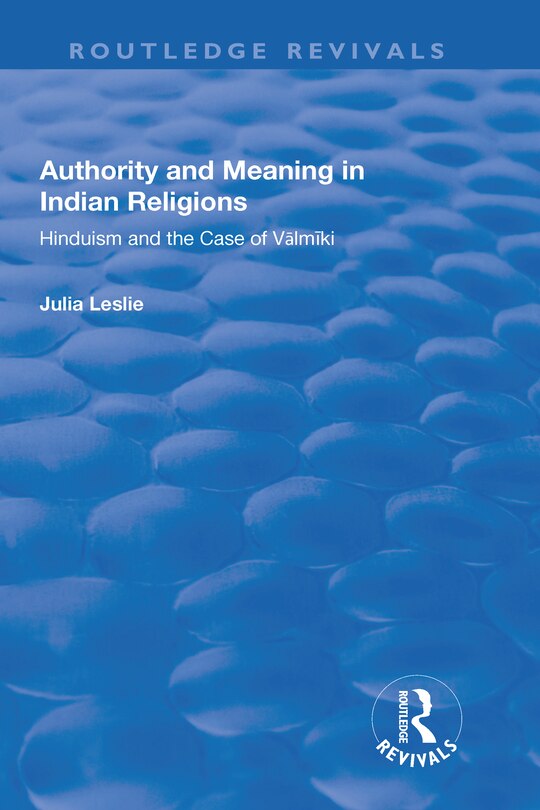 Front cover_Authority And Meaning In Indian Religions